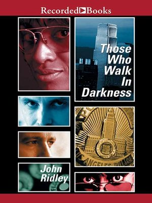 Those Who Walk in Darkness - Audiobook